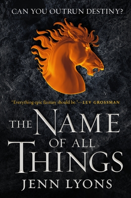 The Name of All Things (A Chorus of Dragons #2) Cover Image