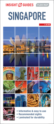 Insight Guides Flexi Map Singapore (Insight Flexi Maps) By Insight Guides Cover Image