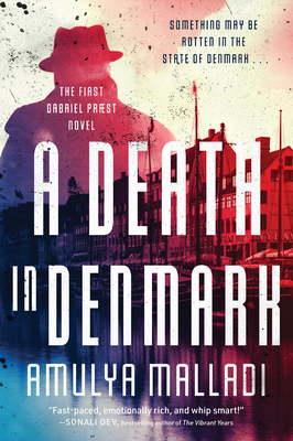 A Death in Denmark: The First Gabriel Præst Novel By Amulya Malladi Cover Image