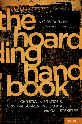 Hoarding Handbook: A Guide for Human Service Professionals Cover Image