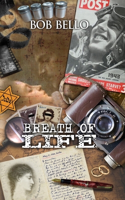 Breath of Life By Bob Bello Cover Image