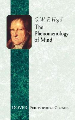 The Phenomenology of Mind (Dover Philosophical Classics)