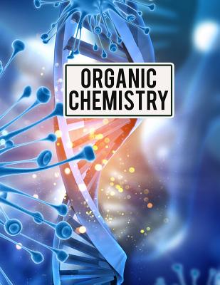 Organic Chemistry.: 8.5 x11 inches 150 pages - Hexagonal Graph