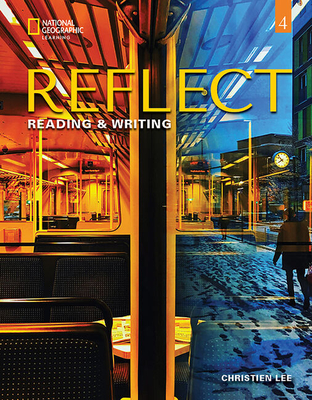 Reflect Reading & Writing 4: Student's Book (Paperback