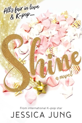 Shine By Jessica Jung Cover Image