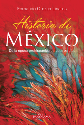 Historia de México By Fernando Orozco Linares Cover Image