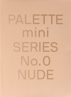 Palette Mini 00: Nude: New Skin Tone Graphics By Victionary Cover Image