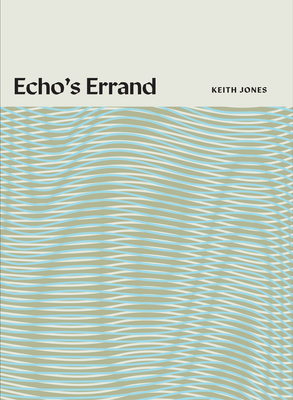 Echo's Errand By Keith Jones Cover Image