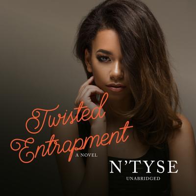 Twisted Entrapment (Twisted Series)