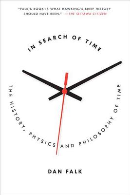 In Search of Time: The History, Physics, and Philosophy of Time Cover Image