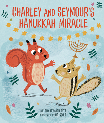 Charley and Seymour's Hanukkah Miracle Cover Image