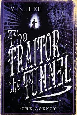 The Agency: The Traitor in the Tunnel