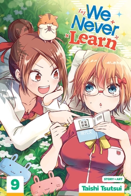 We Never Learn, Vol. 9 By Taishi Tsutsui Cover Image