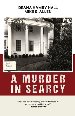 A Murder in Searcy By Deana Hamby Nall, Mike S. Allen Cover Image