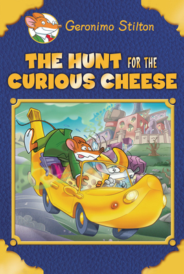 The Hunt for the Curious Cheese (Geronimo Stilton Special Edition) By Geronimo Stilton Cover Image