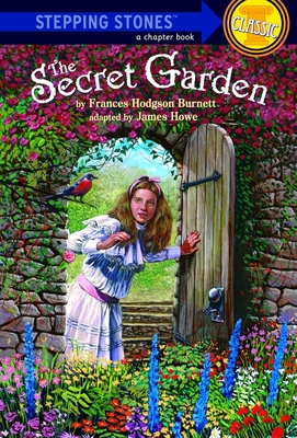 The Secret Garden (A Stepping Stone Book by James Howe