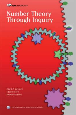 Number Theory Through Inquiry (Mathematical Association of America Textbooks) Cover Image