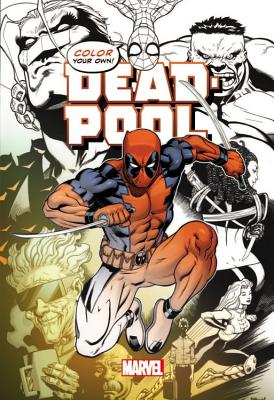 Color Your Own Deadpool Cover Image
