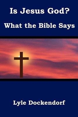 Is Jesus God? What the Bible Says Cover Image
