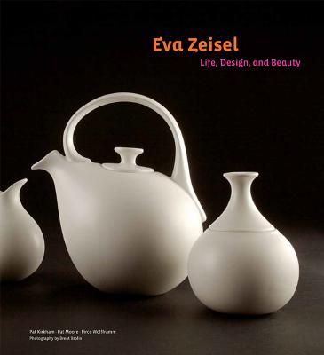 Eva Zeisel: Life, Design, and Beauty Cover Image