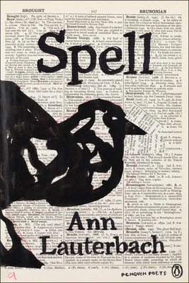 Spell (Penguin Poets) By Ann Lauterbach Cover Image