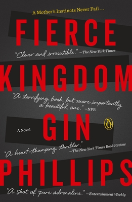 Cover for Fierce Kingdom: A Novel