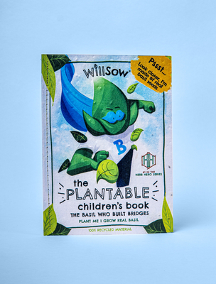 The Basil Who Built Bridges: Plantable Childrens Book (Plantable Children's Book)