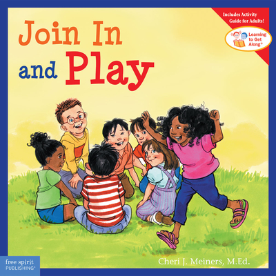 Join In and Play (Learning to Get Along®)