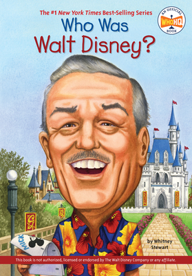 Who Was Walt Disney? (Who Was?) By Whitney Stewart, Who HQ, Nancy Harrison (Illustrator) Cover Image
