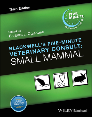 Blackwell's Five-Minute Veterinary Consult: Small Mammal Cover Image