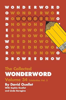 WonderWord Volume 34 By David Ouellet, Sophie Ouellet, Linda Boragina Cover Image