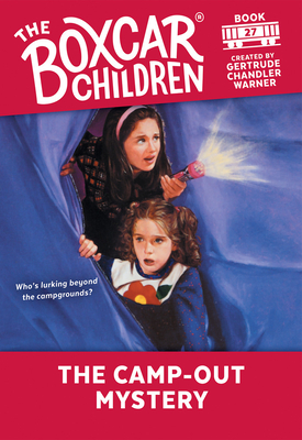 The Camp-Out Mystery (The Boxcar Children Mysteries #27)