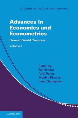 Advances in Economics and Econometrics (Econometric Society
