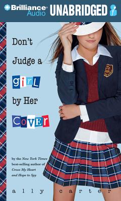Cover for Don't Judge a Girl by Her Cover (Gallagher Girls #3)