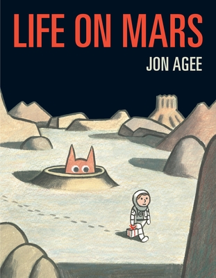 Life on Mars By Jon Agee Cover Image