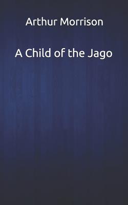 A Child of the Jago