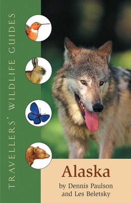 Alaska (Traveller's Wildlife Guides): Traveller's Wildlife Guide (Travellers' Wildlife Guides) Cover Image