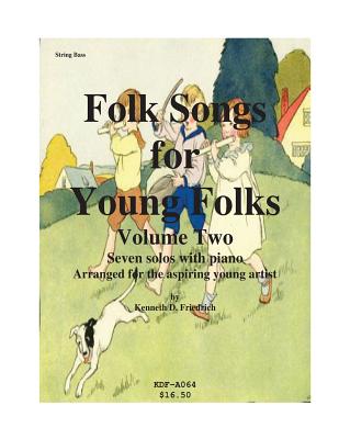 Folk Songs for Young Folks, Vol. 2 - string bass and piano Cover Image