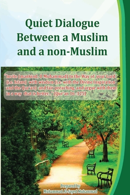 Quiet Dialogue Between a Muslim and a non-Muslim Cover Image