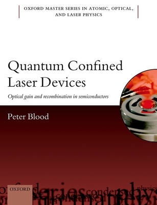 Quantum Confined Laser Devices: Optical Gain and Recombination in Semiconductors Cover Image