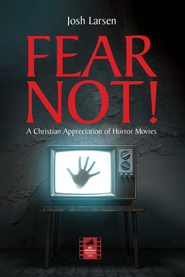Fear Not! (Reel Spirituality Monograph) Cover Image