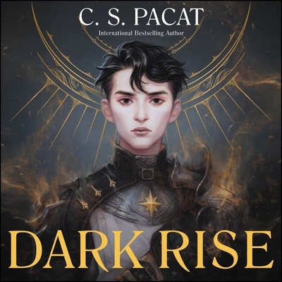 Dark Rise By C. S. Pacat, Christian Coulson (Read by) Cover Image