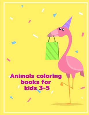 Animals Coloring Books for Kids 3-5: Baby Animals and Pets Coloring Pages for boys, girls, Children Cover Image