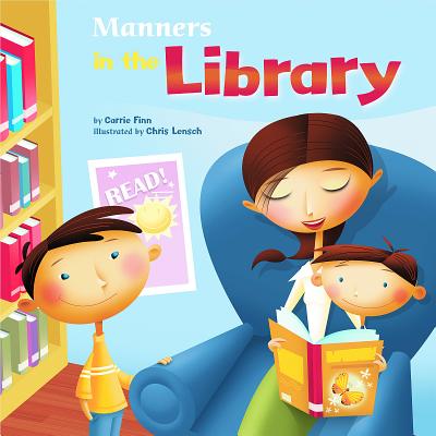 Manners in the Library (Way to Be!: Manners) Cover Image