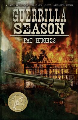 Guerrilla Season By Pat Hughes Cover Image