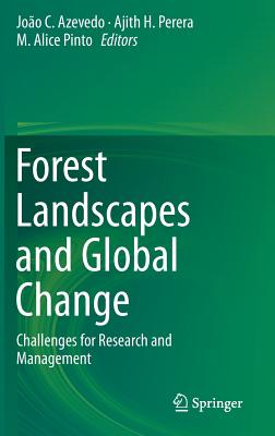 Forest Landscapes and Global Change: Challenges for Research and Management Cover Image