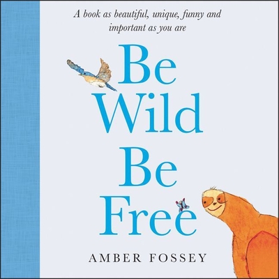 Be Wild Be Free Cover Image