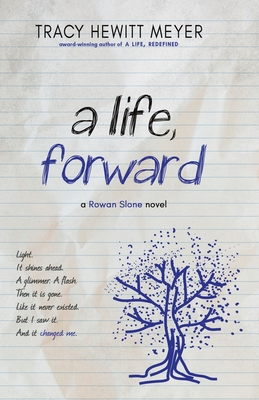 A Life, Forward (Rowan Slone #2) By Tracy Hewitt Meyer Cover Image