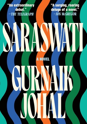 Saraswati: A Novel By Gurnaik Johal Cover Image