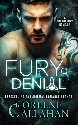 Fury of Denial: Dragonfury Series SCOTLAND Book 3 Cover Image